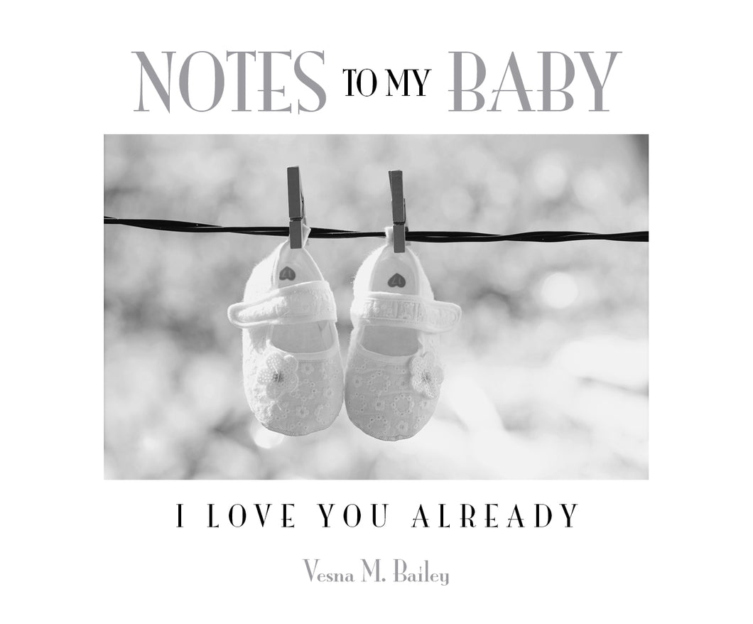 Notes To My Baby - Book
